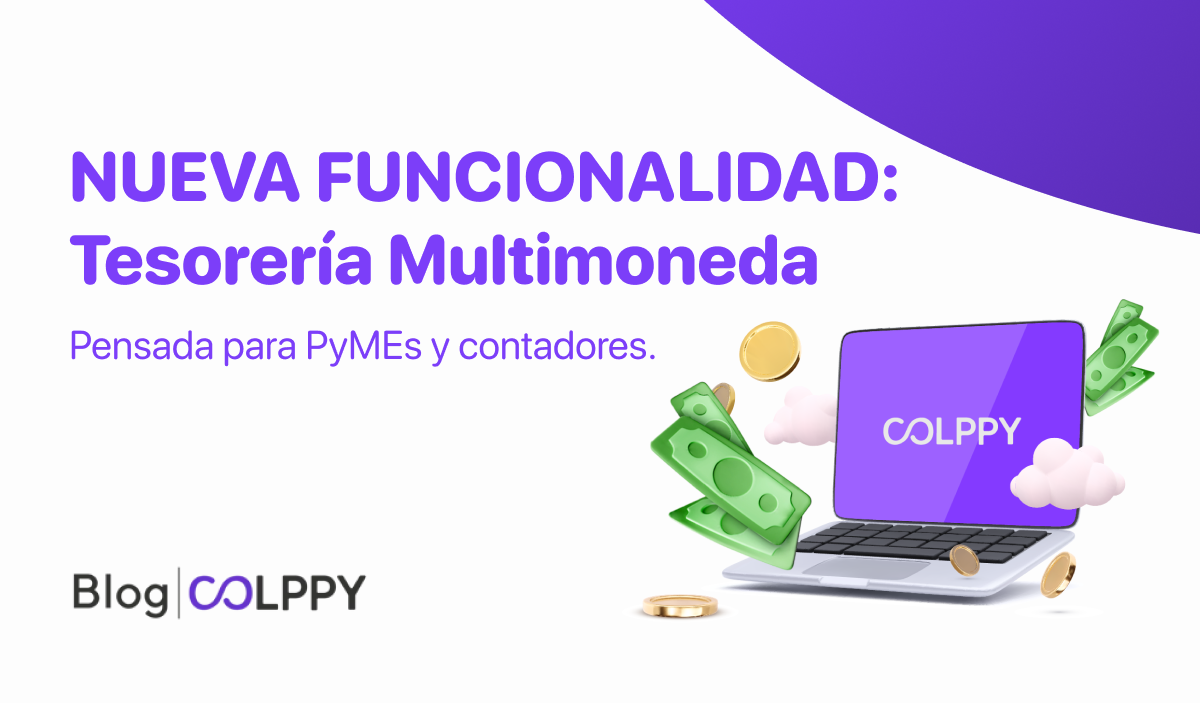 Nueva Funcionalidad en Colppy: Tesorería Multimoneda